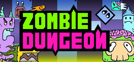 僵尸地牢/Zombie Dungeon 僵尸地牢/Zombie Dungeon